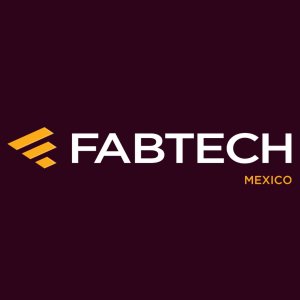 FABTECH MÉXICO 2025