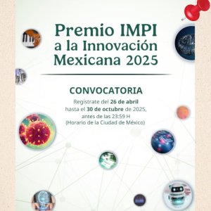 Premio IMPI a la Innovación Mexicana 2025